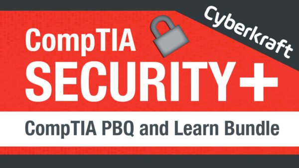 CompTIA Security+ PBQ and Learn Bundle SY0-701 - Cyberkraft