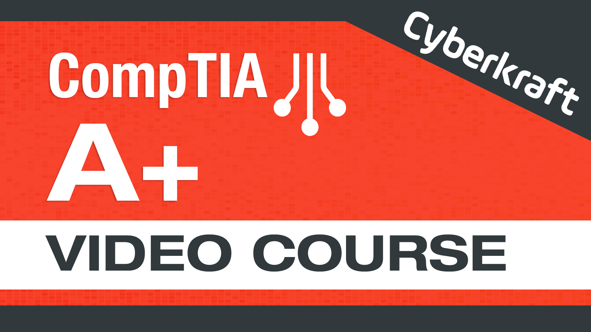 A+ Video Course Graphic
