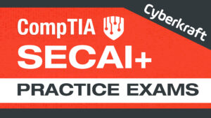 SecAI+ Practice Exams Graphic