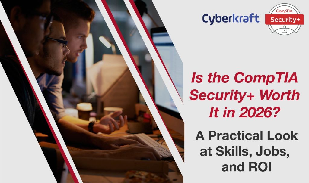 Is the CompTIA Security+ Worth It in 2026